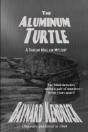 The Aluminum Turtle - Preview