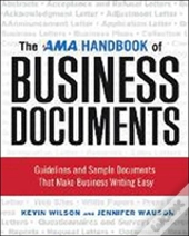 The Ama Handbook Of Business Documents