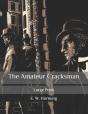 The Amateur Cracksman - Preview