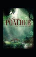 The Amateur Poacher Annotated