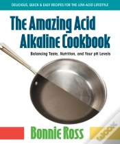Capa do artigo The Amazing Acid Alkaline Cookbook