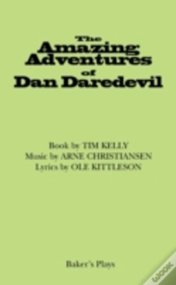 Capa do artigo The Amazing Adventures Of Dan Daredevil
