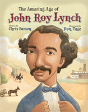 The Amazing Age Of John Roy Lynch - Preview