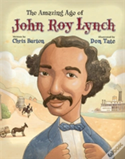 Capa do artigo The Amazing Age Of John Roy Lynch