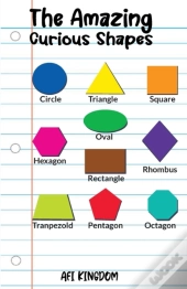 The Amazing Curious Shapes