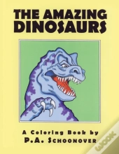 The Amazing Dinosaurs