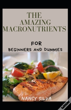 Capa do artigo The Amazing Macronutrients For Beginners And Dummies