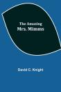 The Amazing Mrs. Mimms - Preview
