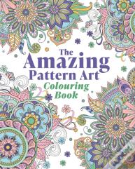 The Amazing Pattern Art Colouring Book