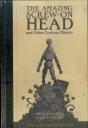 The Amazing Screw-On Head And Other Curious Objects (Anniversary Edition) - Preview
