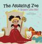The Amazing Zoe - Preview