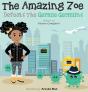 The Amazing Zoe Defeats The Germie Germl - Preview