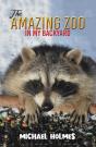 The Amazing Zoo In My Backyard - Preview