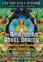 The Amazonian Angel Oracle - Preview