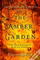 The Amber Garden