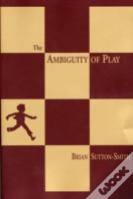 The Ambiguity Of Play