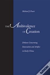 The Ambivalence Of Creation