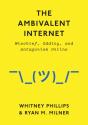 The Ambivalent Internet - Preview