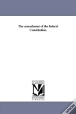 Capa do artigo The Amendment Of The Federal Constitution.