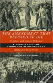 Capa do artigo The Amendment That Refused To Die