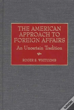 Capa do artigo The American Approach To Foreign Affairs