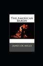 The American Baron Annotated - Preview