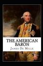 The American Baron Annotated - Preview