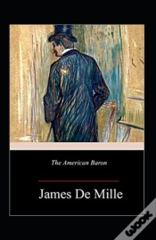 Capa do artigo The American Baron Annotated