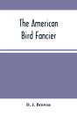 The American Bird Fancier - Preview