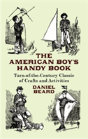 The American Boy'S Handy Book - Preview