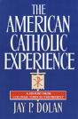 The American Catholic Experience - Preview