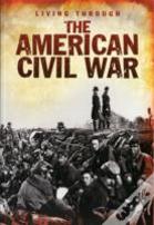 The American Civil War