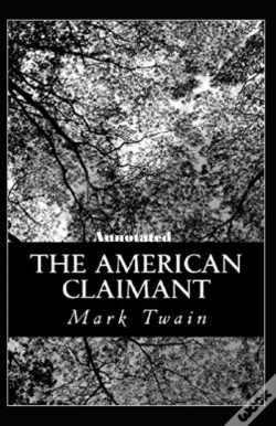 Capa do artigo The American Claimant (Annotated Edition)