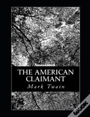 The American Claimant Annotated