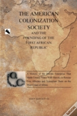 Capa do artigo The American Colonization Society: And T