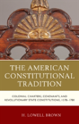 The American Constitutional Tradition - Preview