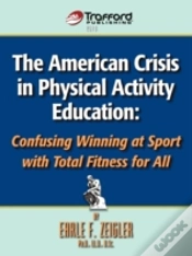 Capa do artigo The American Crisis In Physical Activity