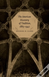 Capa do artigo The American Discovery Of Tradition, 1865-1942