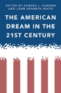 The American Dream In The 21st Century - Preview