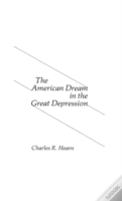 Capa do artigo The American Dream In The Great Depression.