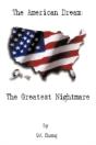 The American Dream: The Greatest Nightma - Preview