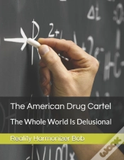 Capa do artigo The American Drug Cartel