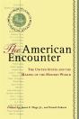 The American Encounter - Preview