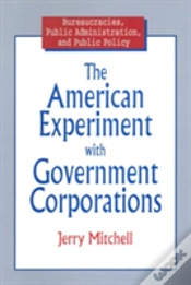 Capa do artigo The American Experiment With Government Corporations