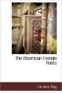 The American Female Poets - Preview