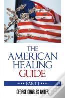 The American Healing Guide