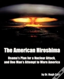 Capa do artigo The American Hiroshima: Osama'S Plan For