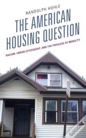 Capa do artigo The American Housing Question