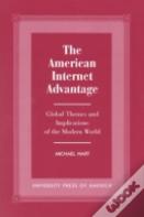 The American Internet Advantage