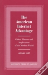 The American Internet Advantage